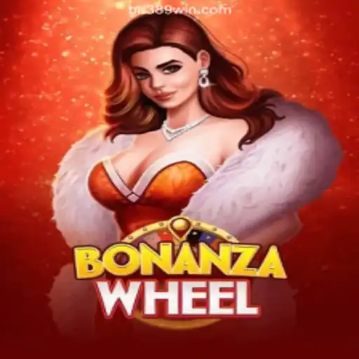 Discovering the Excitement of BonanzaWheel on 389win.COM Platform