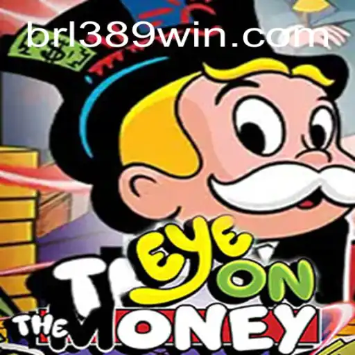 EyeOnTheMoney: Dominating the 389win.COM Platform-Oficial Slots Brasil #1