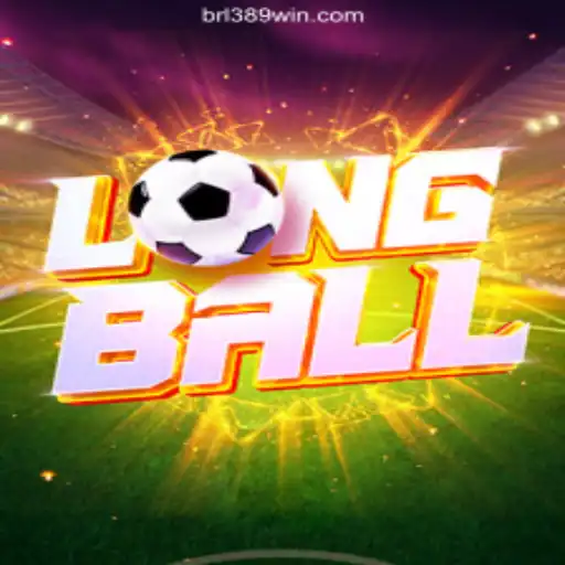 Discover LongBall: The Premier Choice on 389win.COM platform-Oficial Slots Brasil #1