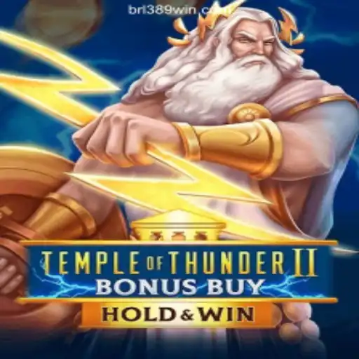 Discover the Thrills of Temple of Thunder II Bonus Buy on 389win.COM